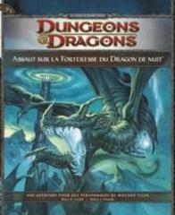 Dungeons & Dragons (4ième édition): Assaut sur la Forteresse du Dragon de Nuit